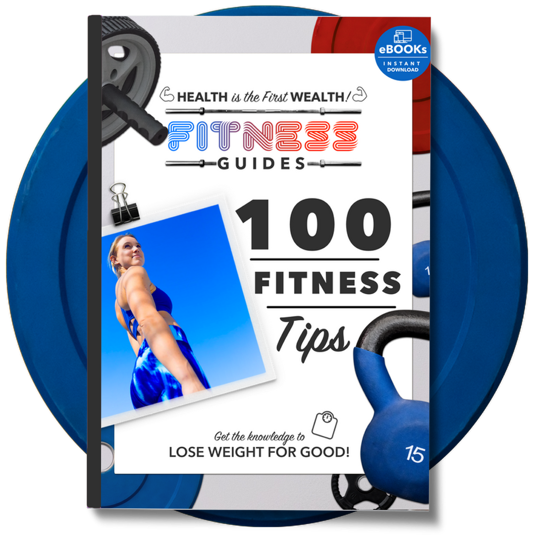 100 Fitness Tips Guide eBook