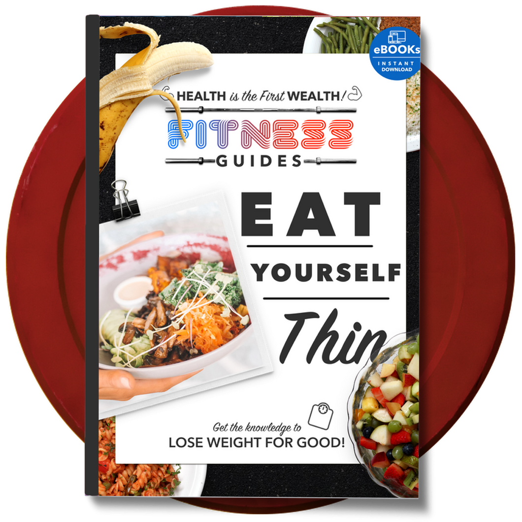 Eat Yourself Thin Guide eBook